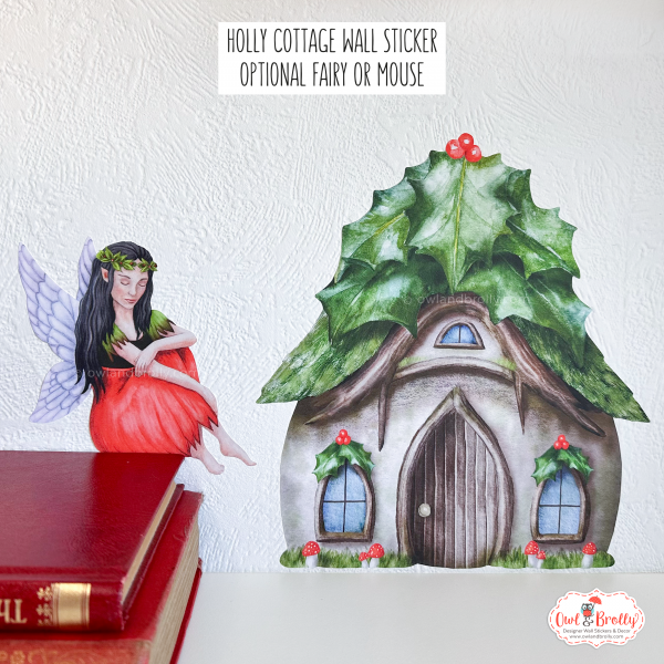 Watercolour Holly Cottage Wall Sticker with Optional Fairy or Mouse